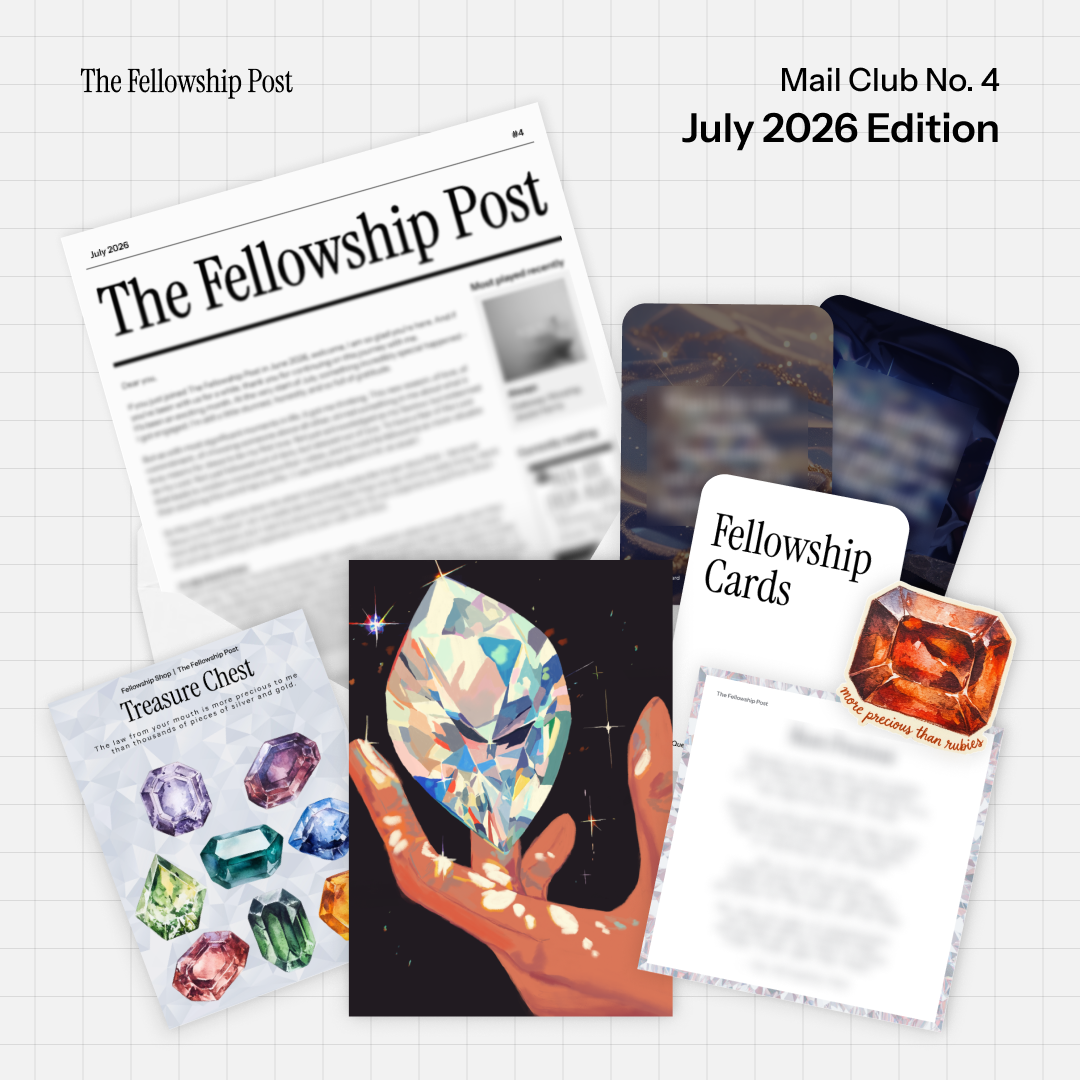 The Fellowship Post - July 2026