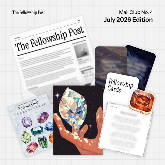 The Fellowship Post - July 2026
