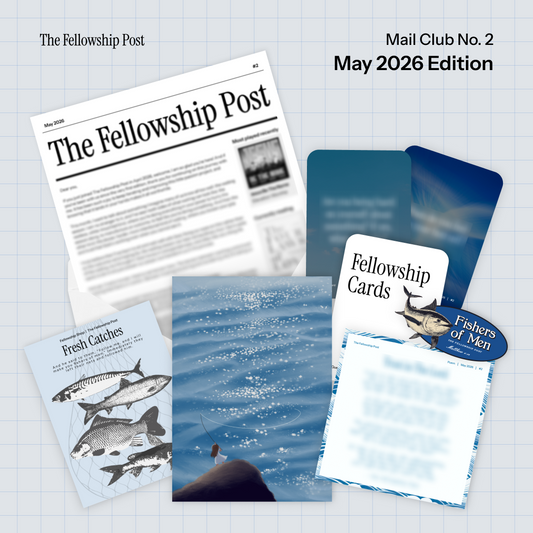 The Fellowship Post - May 2026
